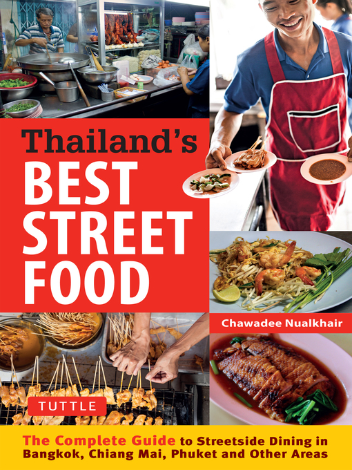 Title details for Thailand's Best Street Food by Chawadee Nualkhair - Available